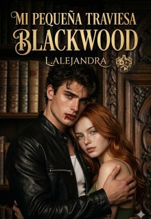 Mi Pequeña Traviesa Blackwood