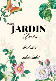 Jardín de los hechizos olvidados 