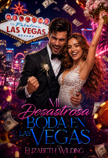 Mi desastrosa boda en Las Vegas