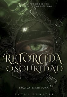 Retorcida Oscuridad