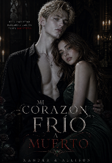 Mi corazón frío a muerto 