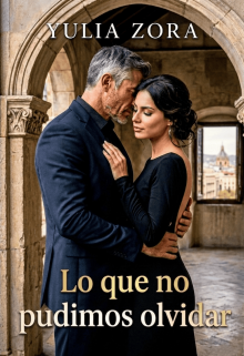 Lo que no pudimos olvidar
