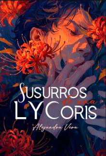 Susurros de una Lycoris