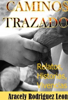 Caminos Trazados