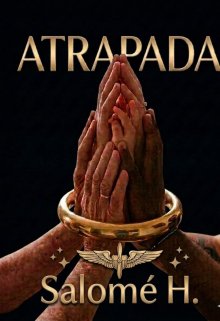 Atrapada