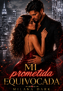 Mi prometida equivocada