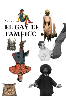 El gay de Tampico 