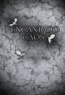 Encantado Caos 