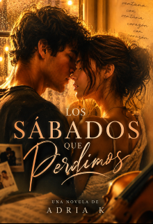 Los sábados que perdimos 