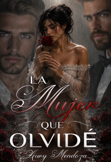 La Mujer que Olvidé