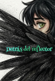 Detrás del reflector 