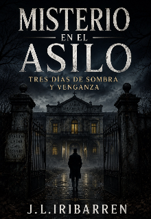 Misterio en el asilo