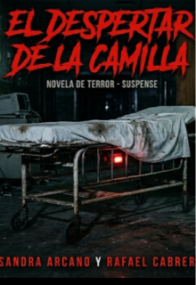 El despertar de la camilla.(volumen 5).