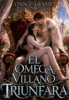 El Omega Villano Triunfará