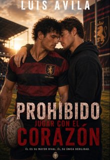 Prohibido jugar con el corazón