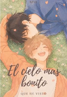 El cielo más lindo que he visto 