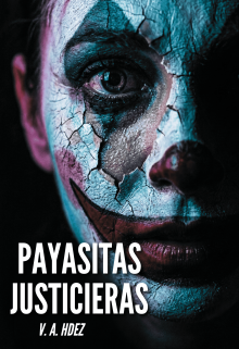 Payasitas Justicieras