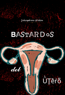 Bastrados Del Útero