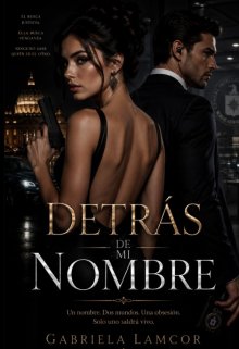 Detrás de mi Nombre