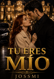 Tu Eres Mío