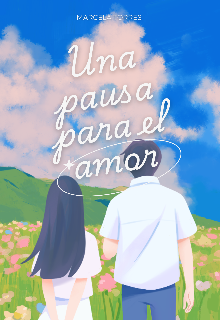 Una pausa para el amor