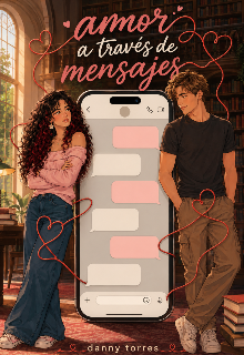 Amor a través de mensajes 