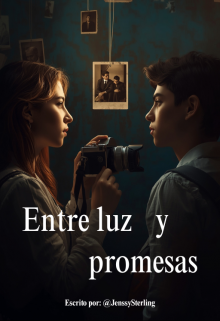 Entre Luz y Promesas