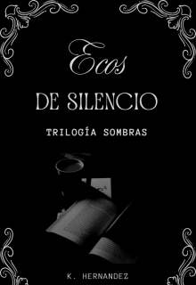 Ecos De Silencio