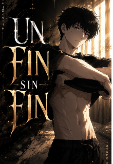 Un fin sin Fin