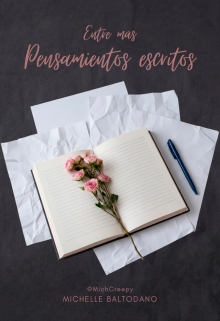 Entre más pensamientos escritos