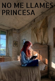 No me llames princesa 