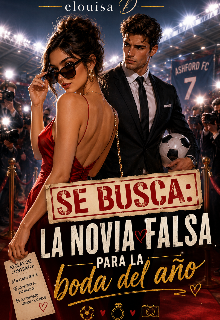 Se busca: La novia falsa para la boda del año