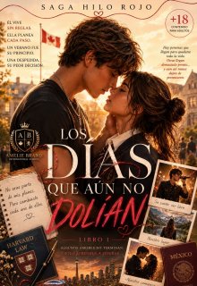 Los días qué aún no dolían