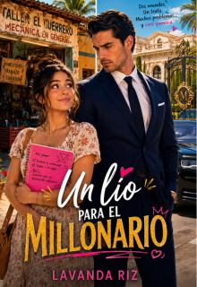 Un lío para el millonario