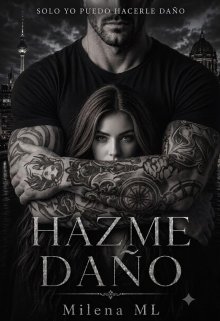 Hazme DaÑo