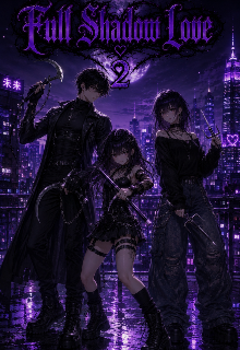 Full Shadow Love 2