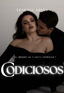 Codiciosos 