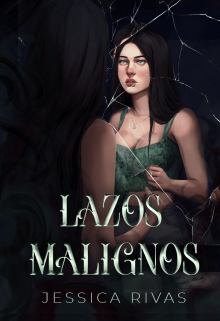 Lazos Malignos