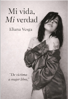 Mi vida, Mi verdad 