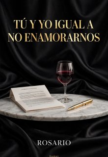 Tu Y yo igual a no enamorarnos