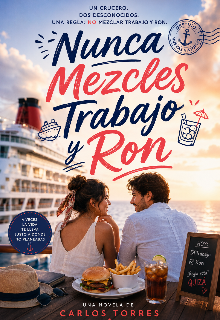 Nunca mezcles trabajo y ron 