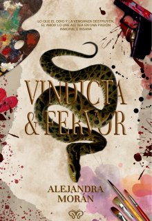 Vindicta y Fervor.