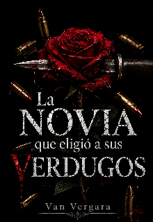 La novia que eligió a sus verdugos 