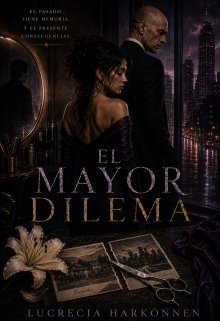 El Mayor Dilema
