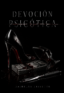 Devoción Psicótica 