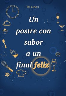 Un postre con sabor a un final feliz