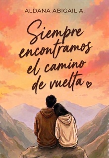 Siempre encontramos el camino de vuelta 