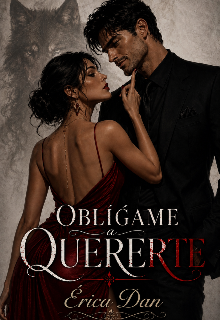 Oblígame a Quererte 