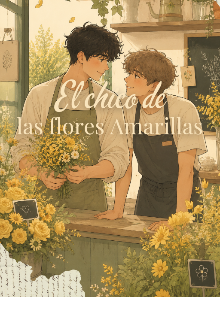 El chico de las flores Amarillas 