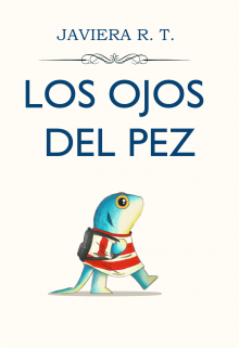 Los Ojos del Pez